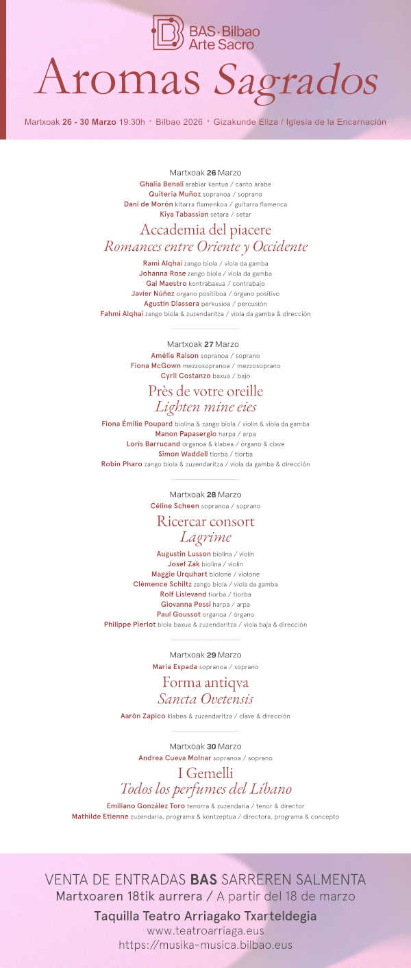 Nota actualizada: Bilbao Arte Sacro presenta “Aromas sagrados” con cinco conciertos en la iglesia de la encarnación