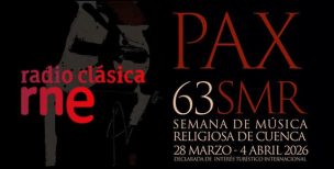 Radio Clásica retransmite en directo cuatro conciertos de la 63ª Semana de Música Religiosa de Cuenca Banner-PAX-620