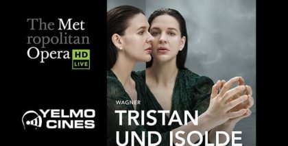 Cine Yelmo en directo desde el MET con Tristan und Isolde, sobrecogedora reflexión acerca del amor y la muerte