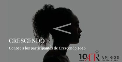 Comienza la sexta edición de Crescendo, el programa de impulso profesional para jóvenes artistas del Teatro Real