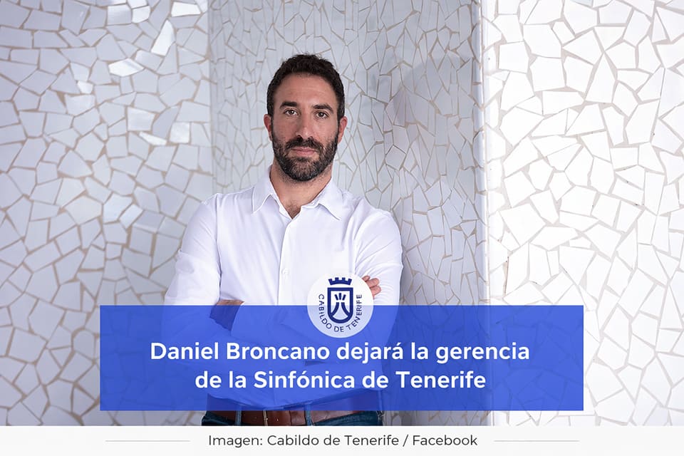Daniel Broncano dejará la gerencia de la Sinfónica de Tenerife al finalizar la temporada