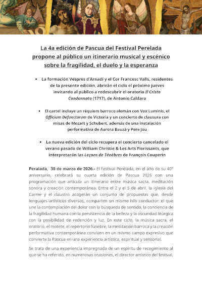 La 4a edición de Pascua del Festival Perelada propone al público un itinerario musical y escénico