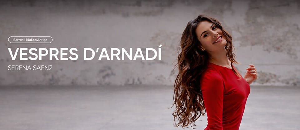 Serena Sáenz y Vespres d’Arnadí inauguran Les Arts és Barroc i Música Antiga