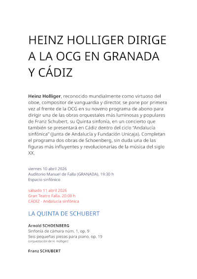 Heinz Holliger dirige a la OCG en Granada y Cádiz con Arnold Schoenberg y Franz Schuabert