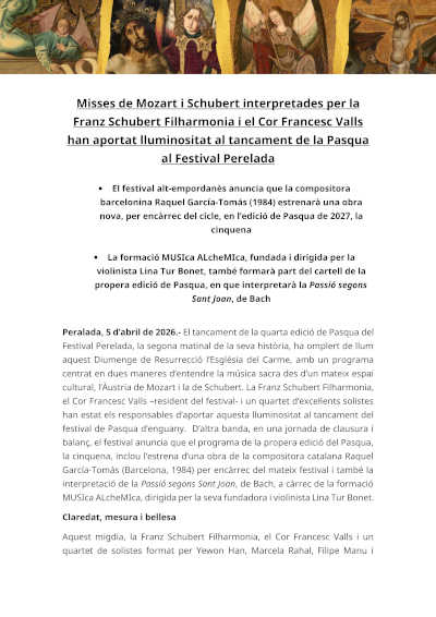 Misas de Mozart y Schubert iluminan la Pascua en Perelada con la Franz Schubert Filharmonia y el Cor Francesc Valls