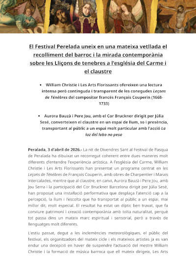 Perelada Pascua con William Christie entre barroco y contemporáneo en las Lecciones de tinieblas