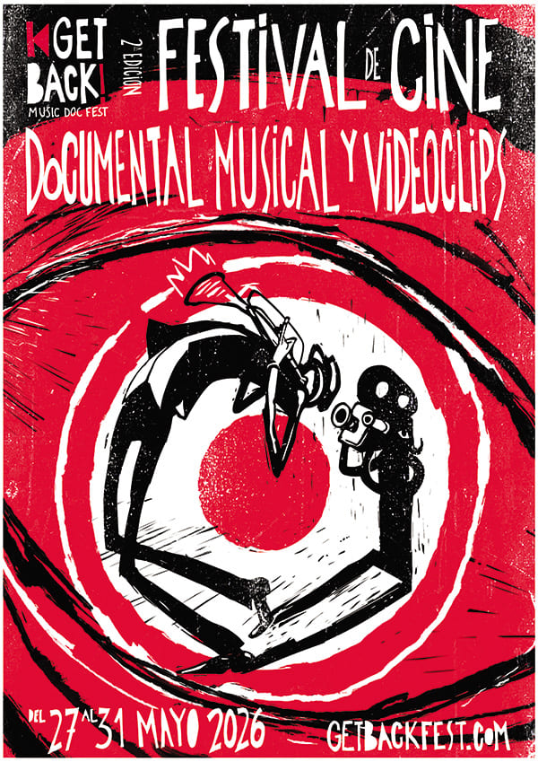 GET BACK! Music Doc Fest celebra su segunda edición dedicada al documental musical y al videoclip GET BACK! Music Doc Fest celebra su segunda edición dedicada al documental musical y al videoclip