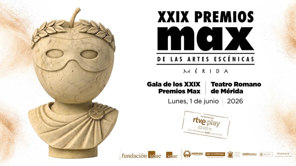 «La grandeza», lema de los 29º Premios Max de las Artes Escénicas – Mérida