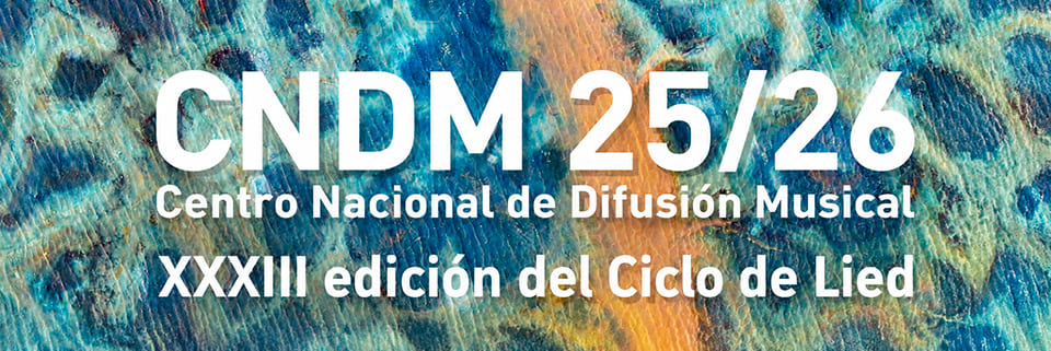 CNDM y Teatro de la Zarzuela presentan la nueva edición del Ciclo de Lied CNDM y Teatro de la Zarzuela presentan la nueva edición del Ciclo de Lied
