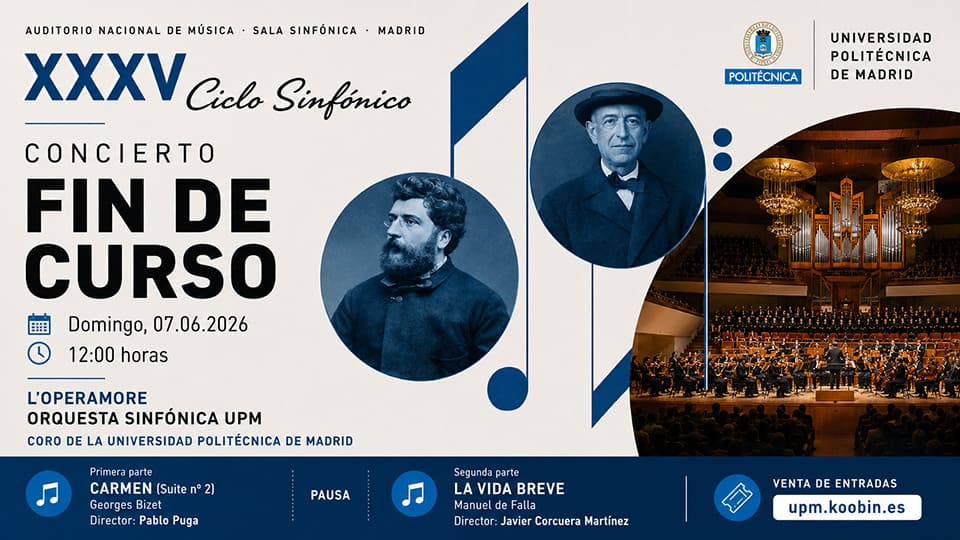 La UPM celebra su concierto lírico de fin de curso en el Auditorio Nacional con Carmen y La vida breve