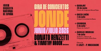 La JONDE lleva su gira 2026 con la Sinfonía Fausto de Liszt a Badajoz, Baeza, Granada y Águilas