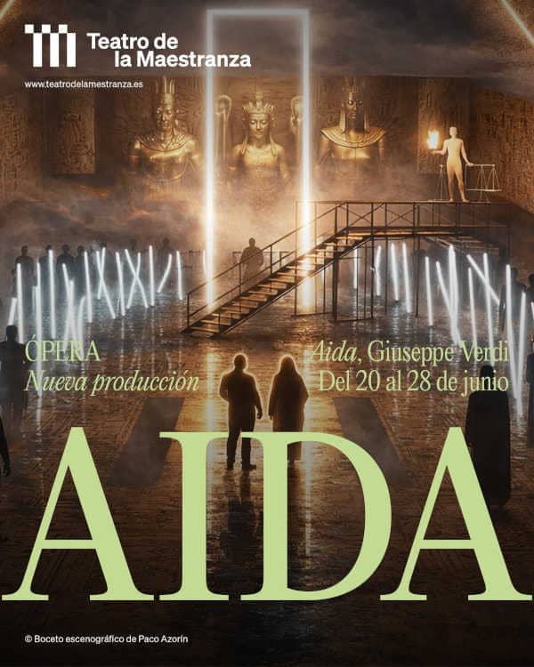 Aida vuelve al Teatro de la Maestranza con Paco Azorín Aida vuelve al Teatro de la Maestranza con Paco Azorín