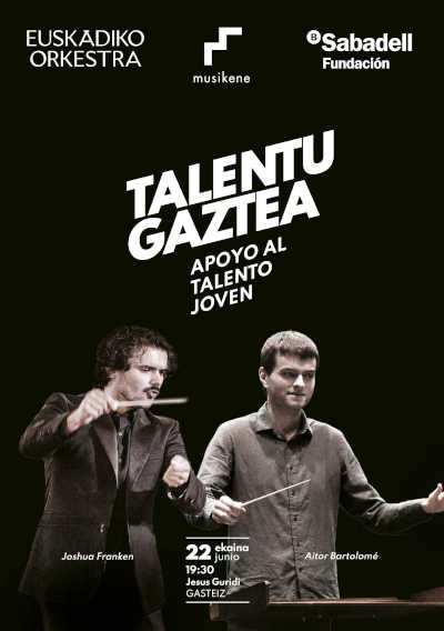 Euskadiko Orkestra y Musikene impulsan el talento joven en Vitoria Euskadiko Orkestra y Musikene impulsan el talento joven en Vitoria