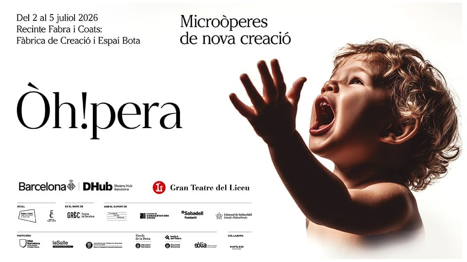 Òh!pera 2026: el Liceu y el DHub estrenan tres microóperas en Fabra i Coats Òh!pera 2026: el Liceu y el DHub estrenan tres microóperas en Fabra i Coats