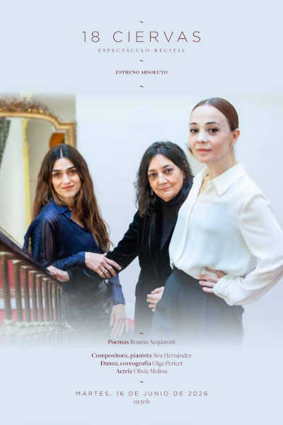 «18 Ciervas» se estrena en el Teatro de la Zarzuela «18 Ciervas» se estrena en el Teatro de la Zarzuela