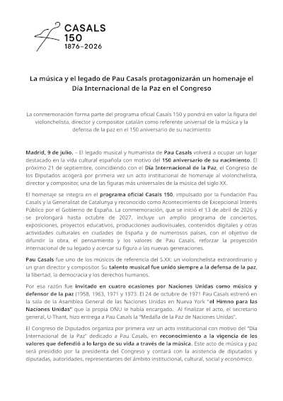 Pau Casals será homenajeado en el Congreso por el Día Internacional de la Paz Pau Casals será homenajeado en el Congreso por el Día Internacional de la Paz