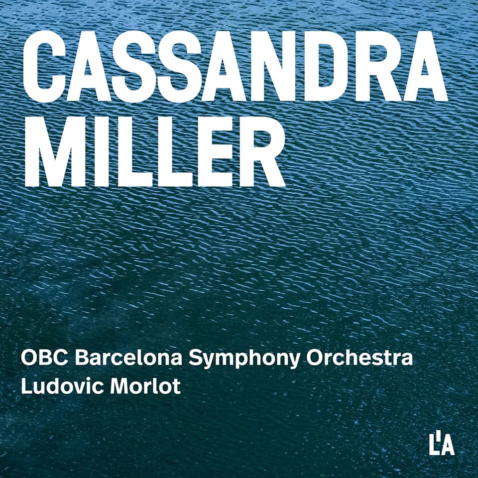L’Auditori publica dos nuevos álbumes de Cassandra Miller y Gabriella Smith interpretados por la OBC L’Auditori publica dos nuevos álbumes de Cassandra Miller y Gabriella Smith interpretados por la OBC