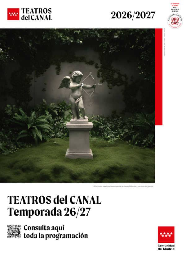 Teatros del Canal presenta su temporada 2026/27 con 27 estrenos, danza internacional y música del barroco a la electrónica Teatros del Canal presenta su temporada 2026/27 con 27 estrenos, danza internacional y música del barroco a la electrónica