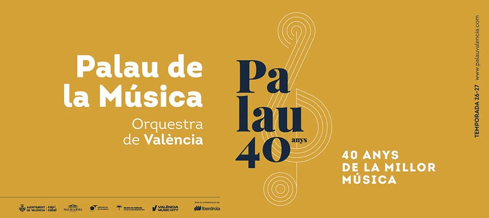 El Palau de la Música de València celebra 40 años con su temporada 2026/27 El Palau de la Música de València celebra 40 años con su temporada 2026/27