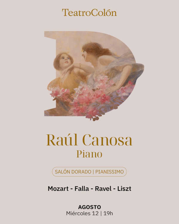 Raúl Canosa llevará la música española al Teatro Colón de Buenos Aires Raúl Canosa llevará la música española al Teatro Colón de Buenos Aires