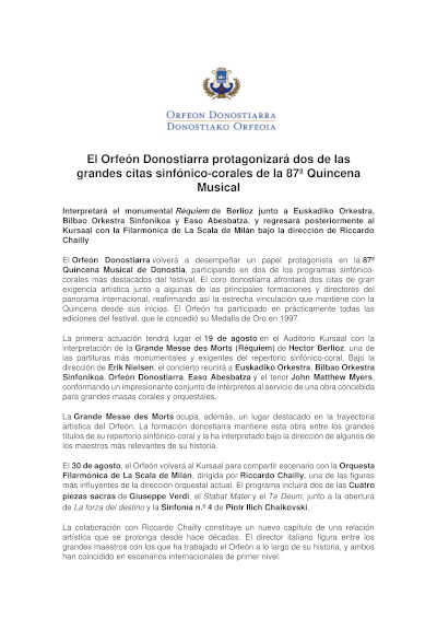 El Orfeón Donostiarra, protagonista de dos grandes citas de la Quincena Musical El Orfeón Donostiarra, protagonista de dos grandes citas de la Quincena Musical