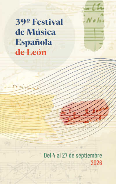 El 39º Festival de Música Española de León reunirá patrimonio, estrenos y homenajes a Falla y Arriaga