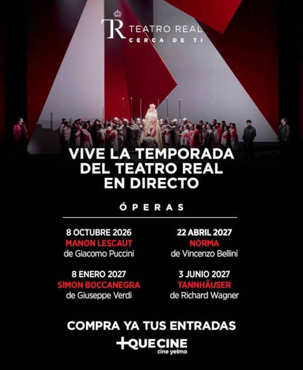 El Teatro Real llevará cuatro óperas en directo a 27 salas de Cines Yelmo El Teatro Real llevará cuatro óperas en directo a 27 salas de Cines Yelmo