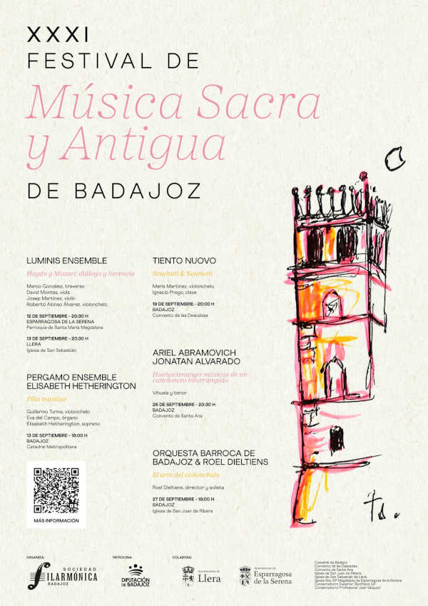 31.º Festival de Música Sacra y Antigua de Badajoz: programa completo 31.º Festival de Música Sacra y Antigua de Badajoz: programa completo