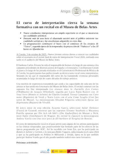 Nueve jóvenes cantantes culminan en A Coruña el curso de interpretación vocal de Carlos Álvarez Nueve jóvenes cantantes culminan en A Coruña el curso de interpretación vocal de Carlos Álvarez