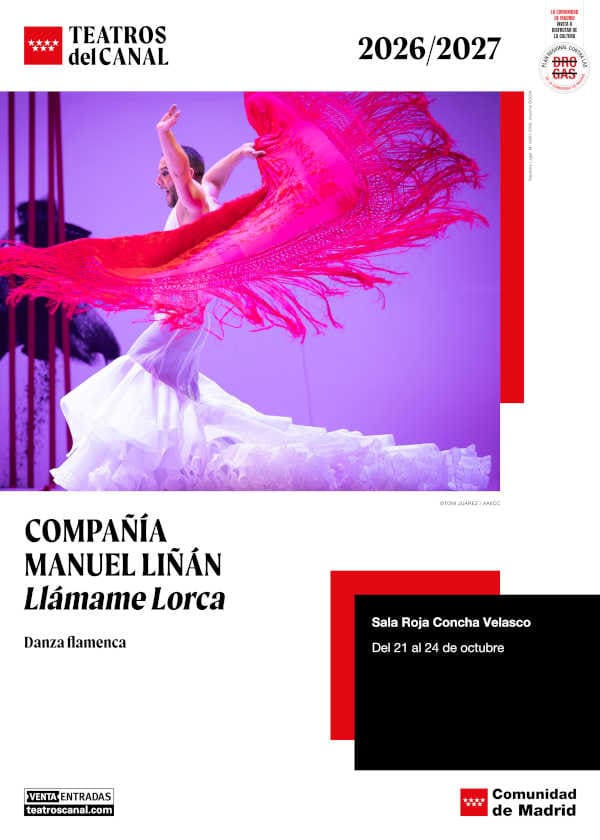 Manuel Liñán lleva el flamenco de Lorca a Teatros del Canal Manuel Liñán lleva el flamenco de Lorca a Teatros del Canal