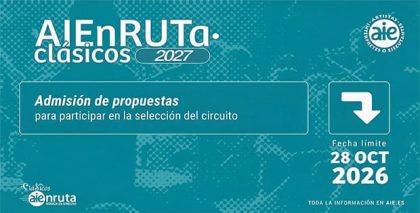 AIEnRuta Clásicos 2027 abre su convocatoria hasta el 28 de octubre