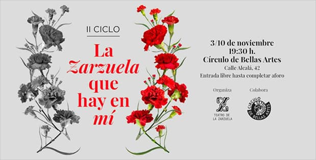 El Teatro de la Zarzuela presenta el II ciclo «La zarzuela que hay en mí»