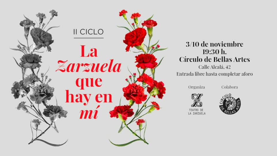 El Teatro de la Zarzuela presenta el II ciclo «La zarzuela que hay en mí» El Teatro de la Zarzuela presenta el II ciclo «La zarzuela que hay en mí»