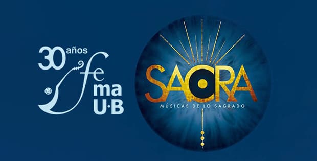 El FeMAUB celebra su 30.º aniversario con ‘SACRA’, músicas de lo sagrado
