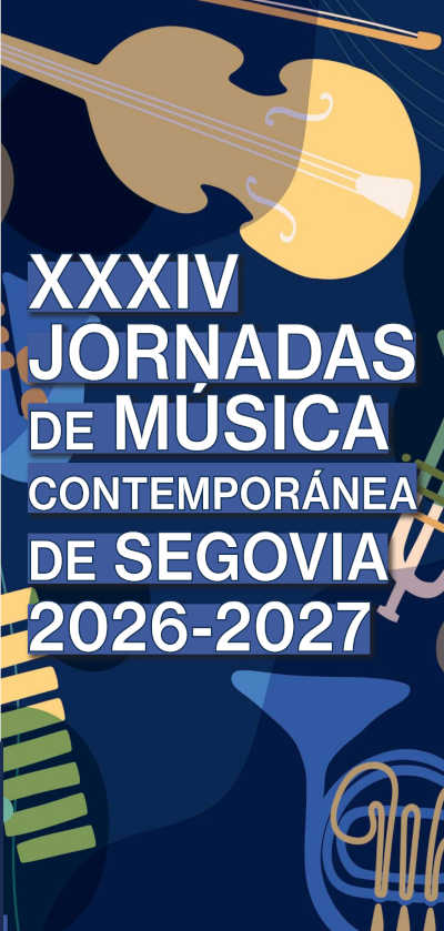 El CNDM presenta las XXXIV Jornadas de Música Contemporánea de Segovia El CNDM presenta las XXXIV Jornadas de Música Contemporánea de Segovia